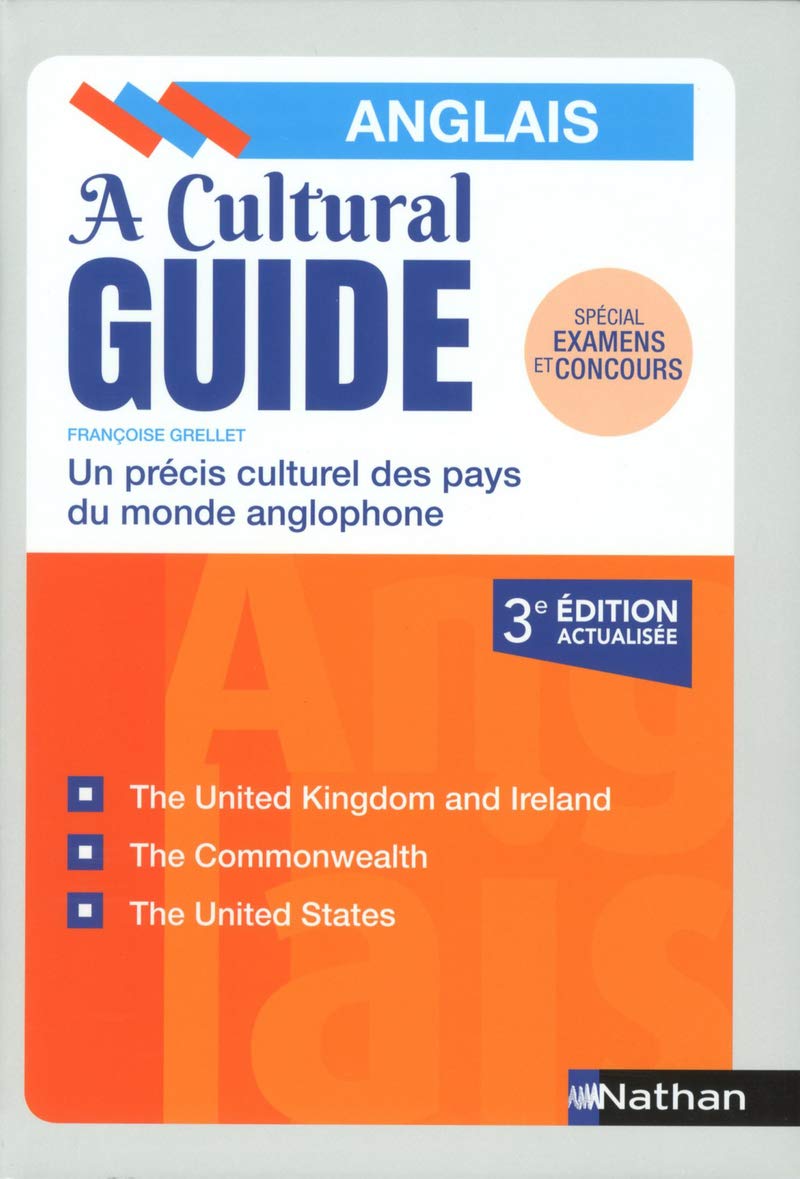 A Cultural Guide - Précis culturel des pays du monde anglophone - Anglais 9782091652016