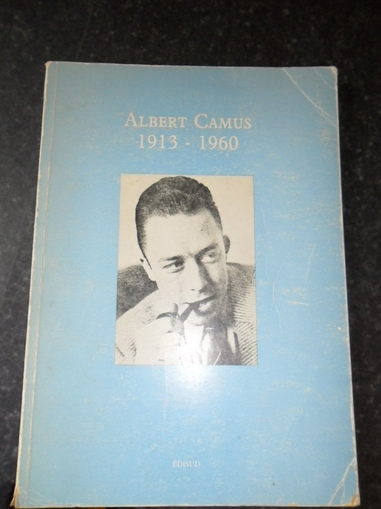 Albert Camus 1913-1960 9782857440925