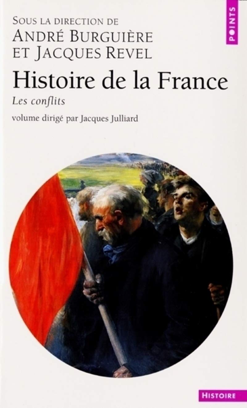 Histoire de la France, tome 5 : Les conflits 9782020361873