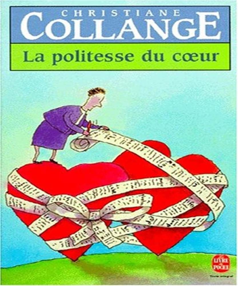 La Politesse du coeur 9782253138600