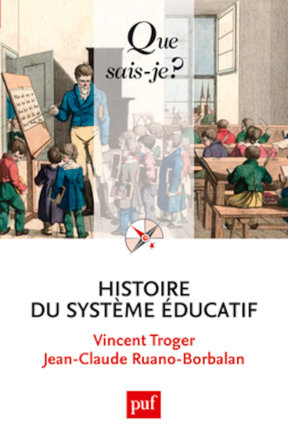 Histoire du système éducatif 9782130606598