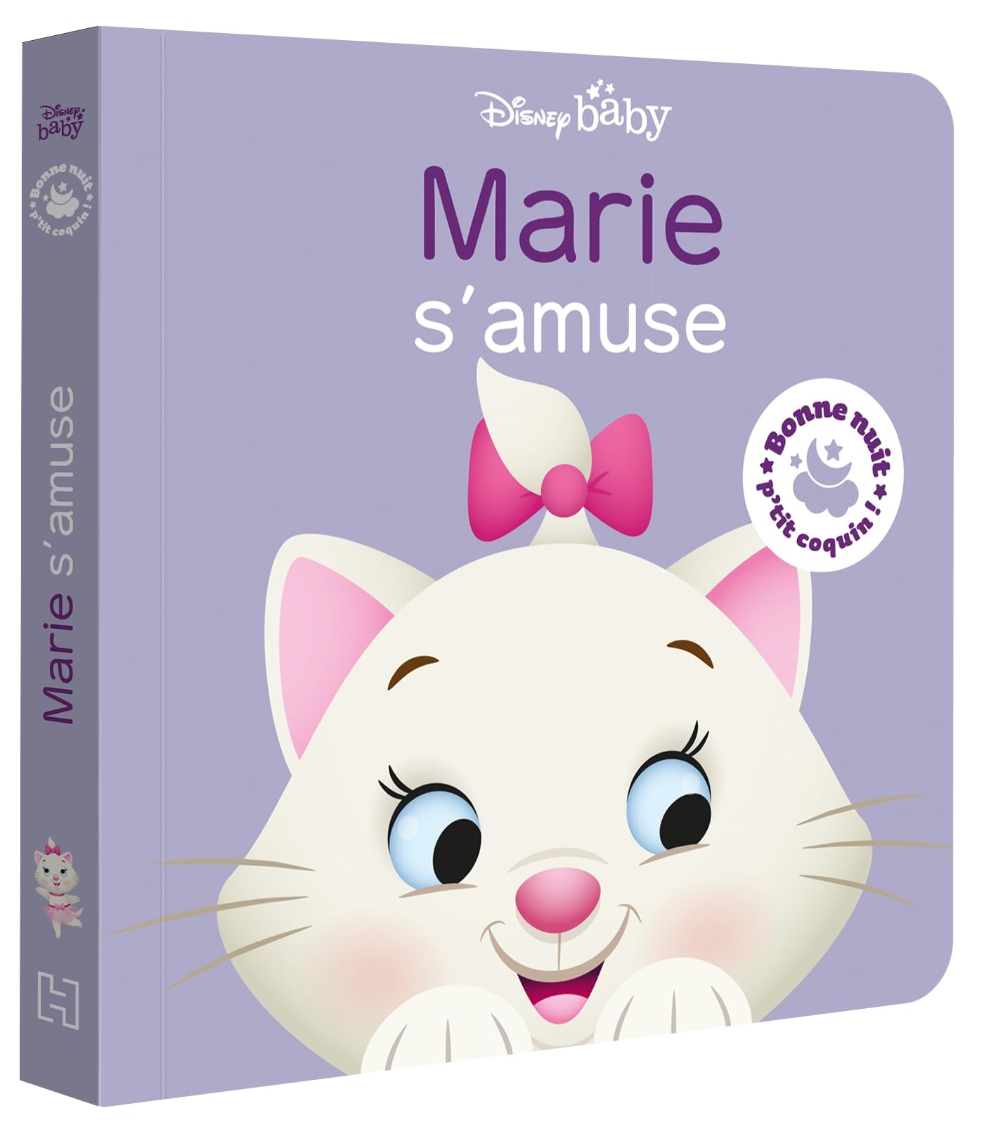 DISNEY BABY - Bonne nuit, p'tit coquin ! Marie s'amuse 9782017217596