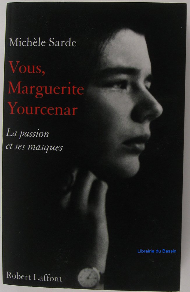 VOUS MARGUERITE YOURCENAR 9782221059302
