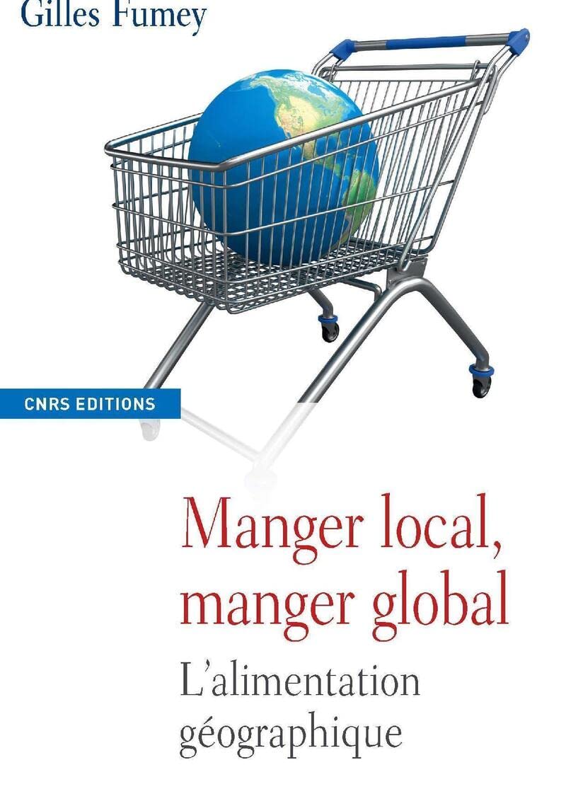Manger local. Manger global 9782271067289