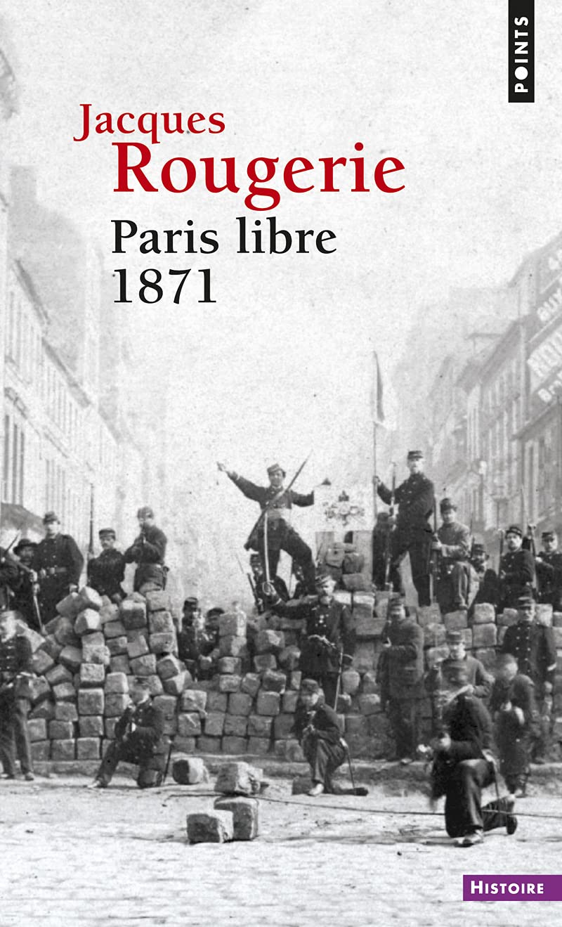 Paris libre 1871 9782020554657