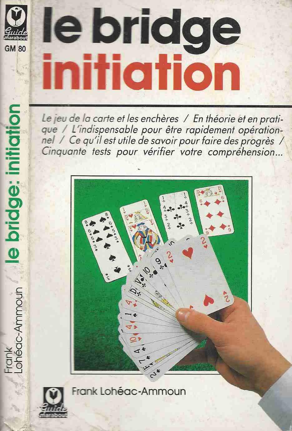 Le Bridge, initiation (Collection Guides Marabout) 9782501011549