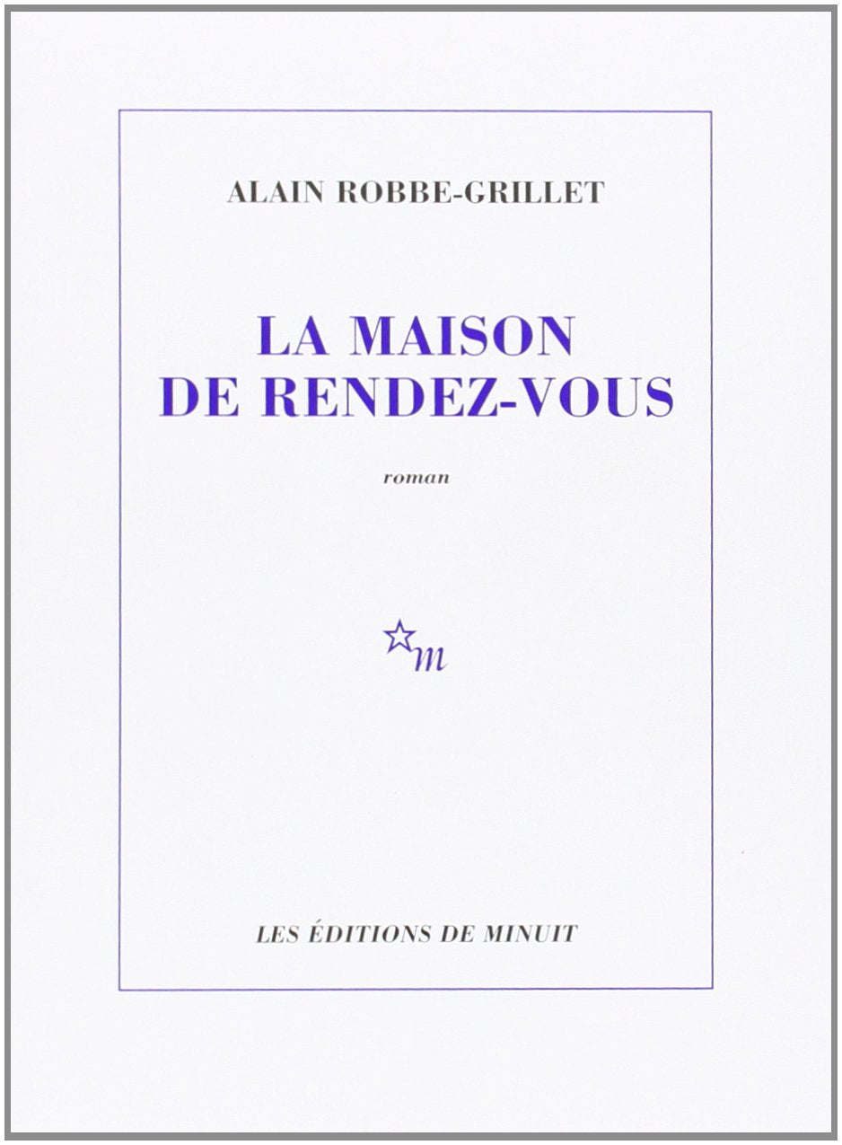 La maison de rendez-vous 9782707301031