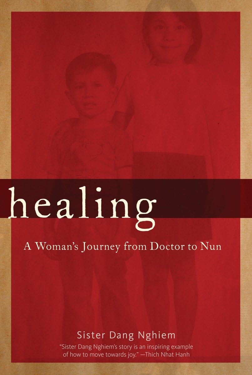 Healing: A Woman's Journey from Doctor to Nun 9781888375961
