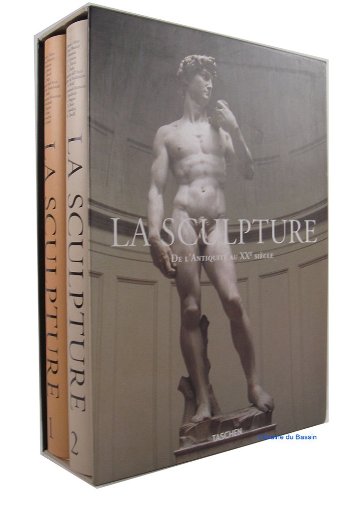 La Sculpture - De l'Antiquité au XXe siècle 9783836523943