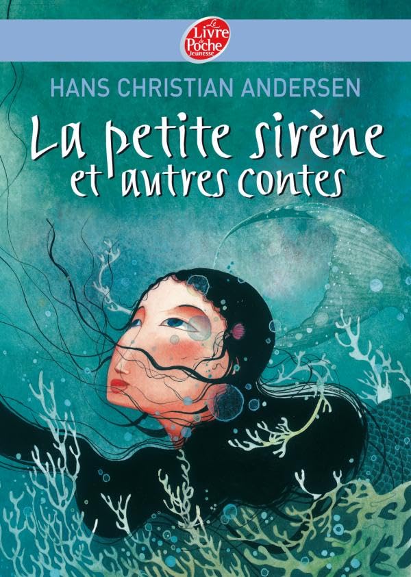 La petite sirène et autres contes - Texte intégral 9782013224802