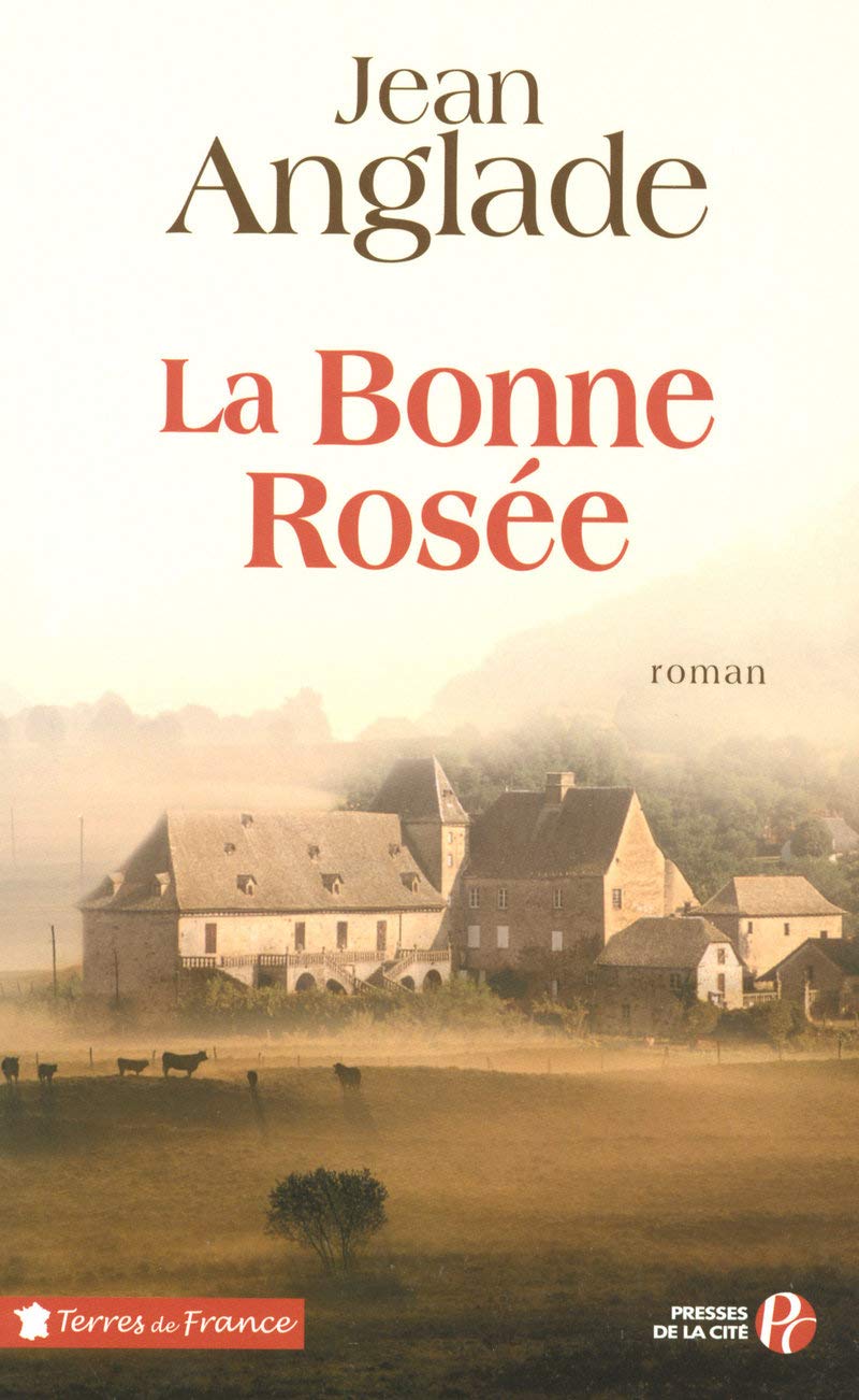 La Bonne Rosée 9782258071049
