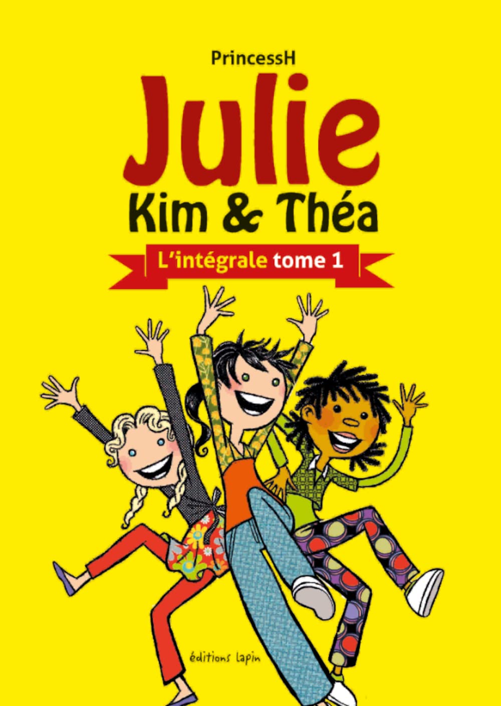 Julie, Kim et Théa - Intégrale T01 9782377541034