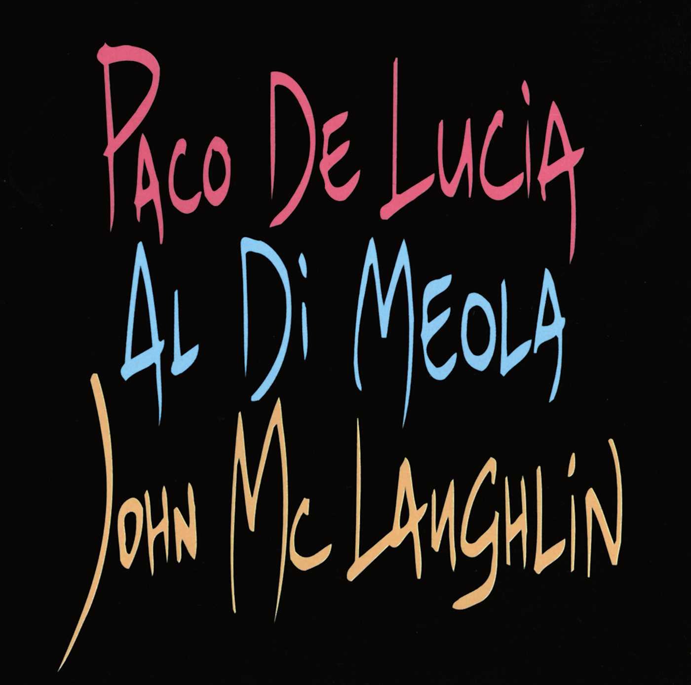 Paco De Lucia/Al Di Meola/John McLaughlin 0731453321526