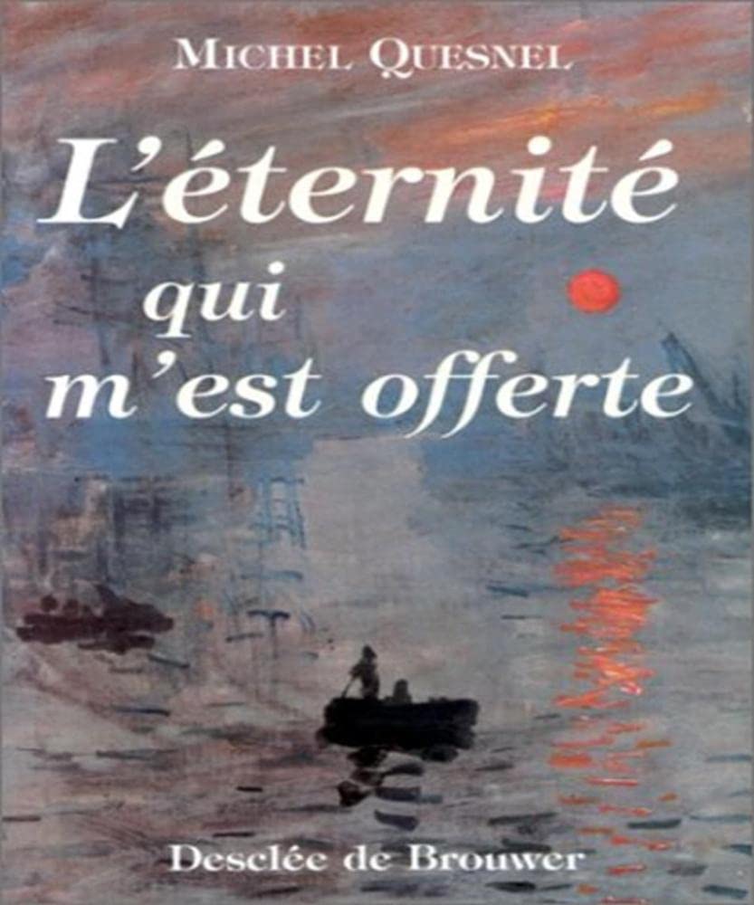 L'éternité qui m'est offerte 9782220042763