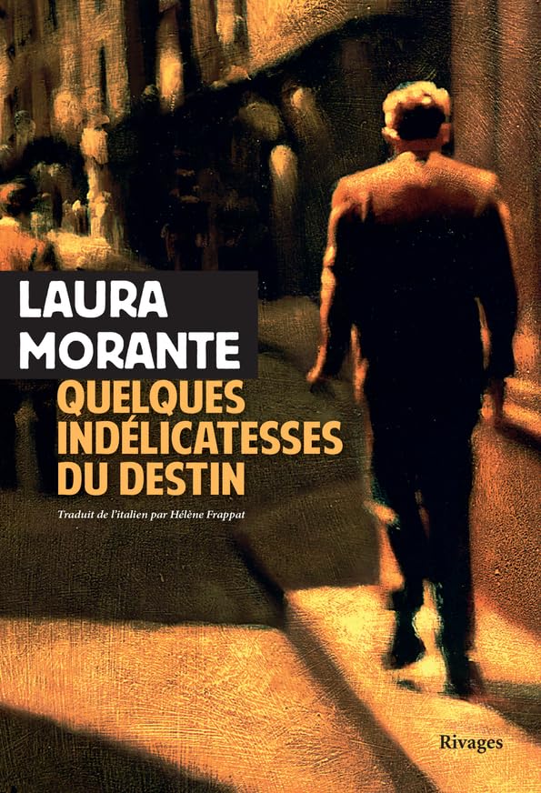 Quelques indélicatesses du destin: Histoires & interludes 9782743653705