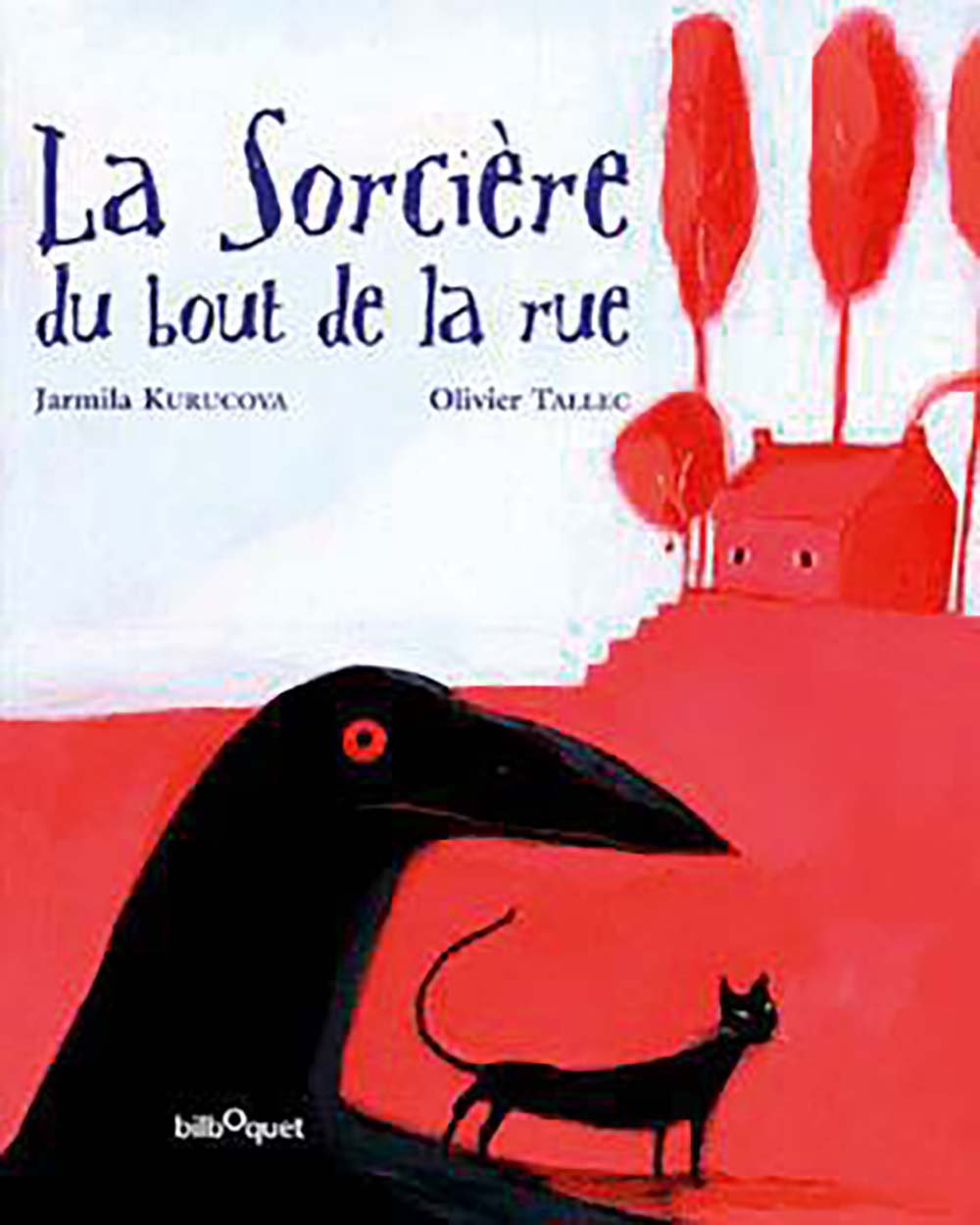 La sorcière du bout de la rue 9782841812035