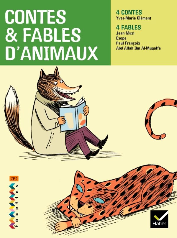 Facettes Bibliothèque CE2 - Contes et fables d'animaux - Recueil 9782218936142