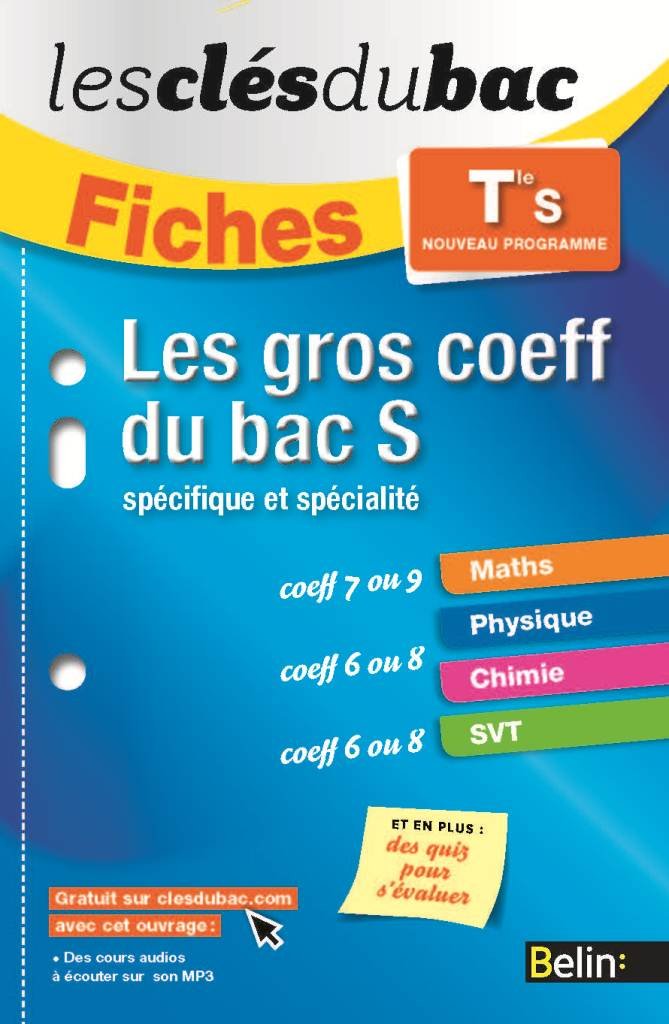 Les gros coeff du bac S: Spécifique et spécialité 9782701194189