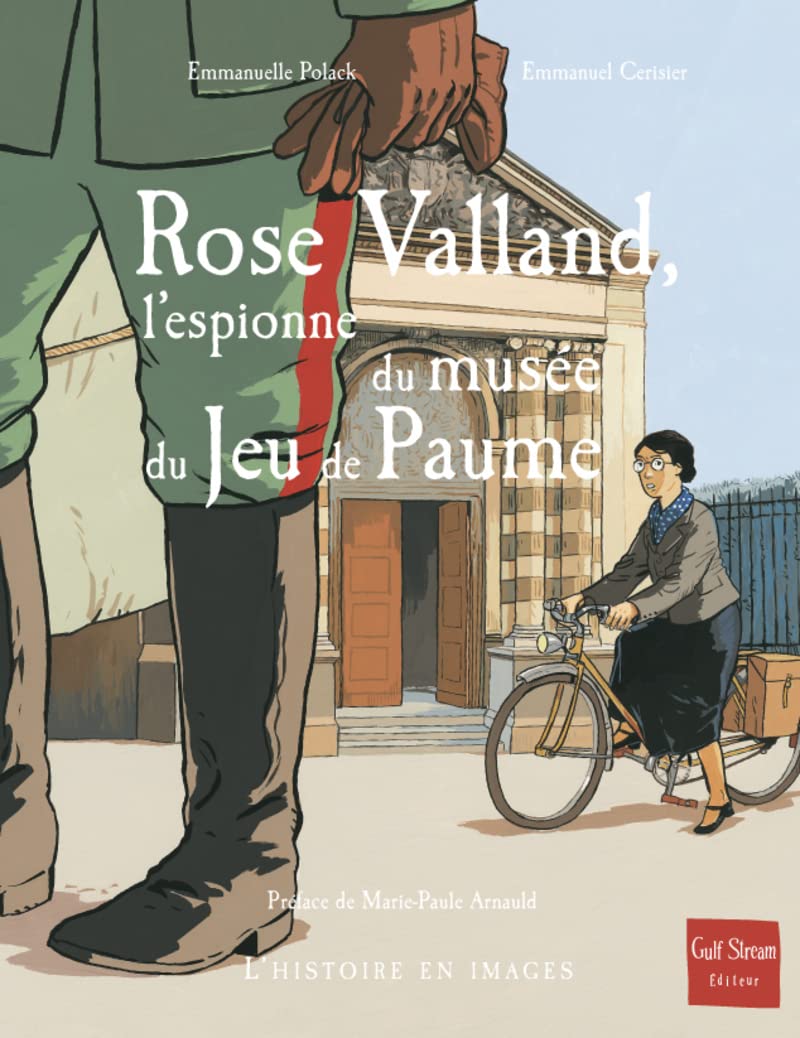 Rose Valland, l'espionne du musée du Jeu de Paume 9782354880460