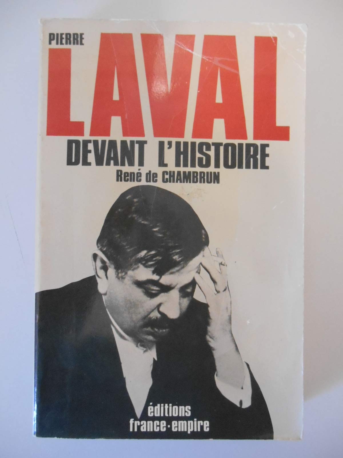 Pierre Laval devant l'histoire 9782704800506
