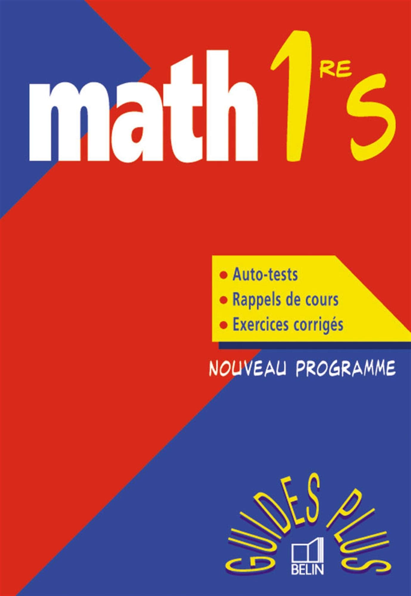 Math 1ère S 9782701129679