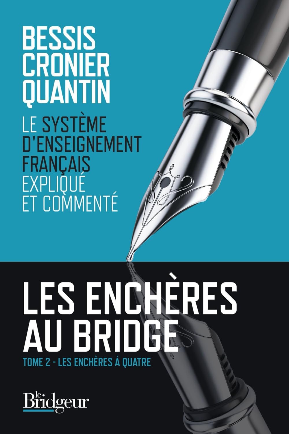 Les Enchères au Bridge : Tome 2 9782372400138