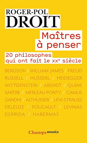 Maîtres à penser: 20 philosophes qui ont fait le XXe siècle 9782081307766