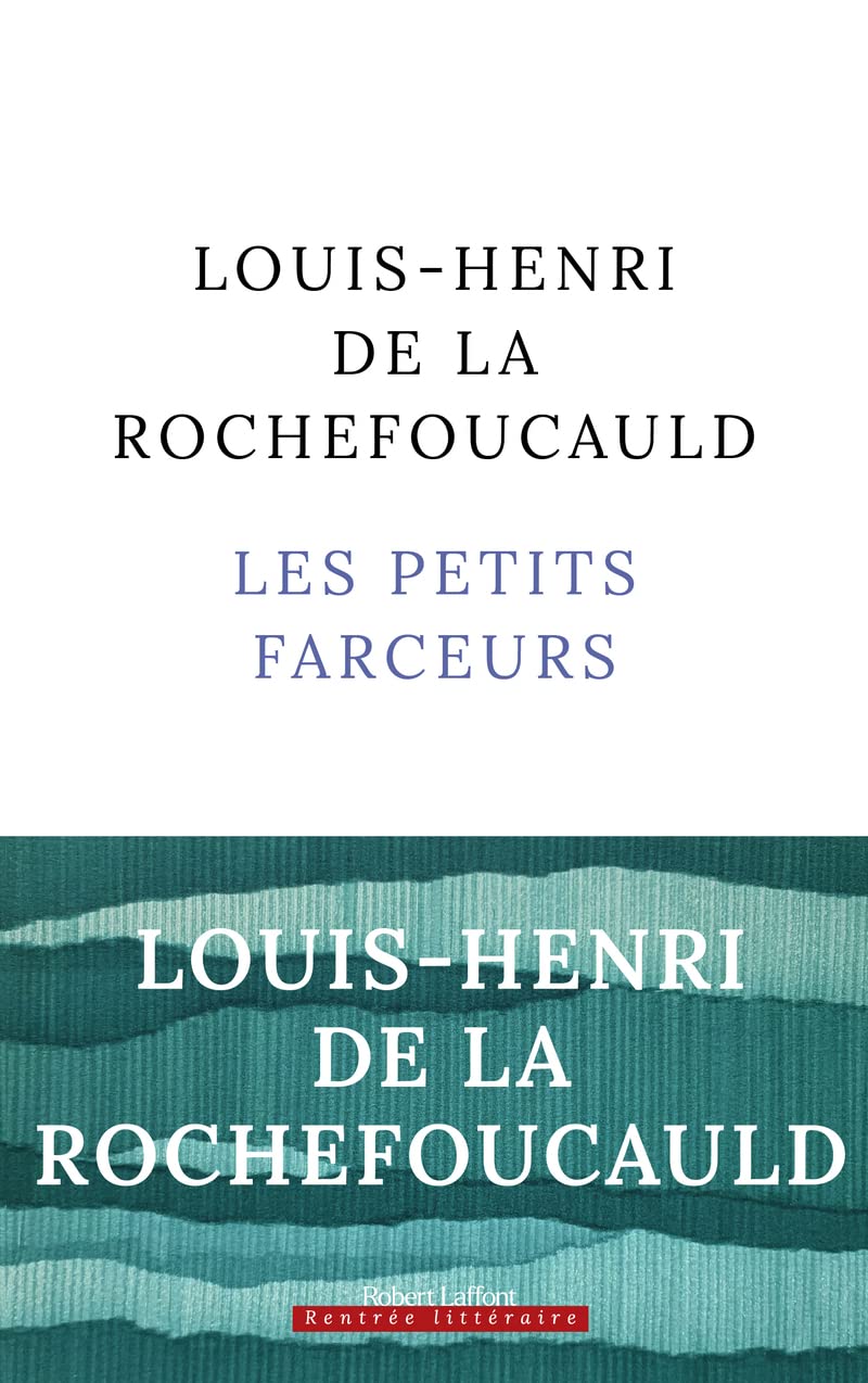 Les Petits Farceurs - Rentrée littéraire 2023 - Prix Roger Nimier 9782221270561