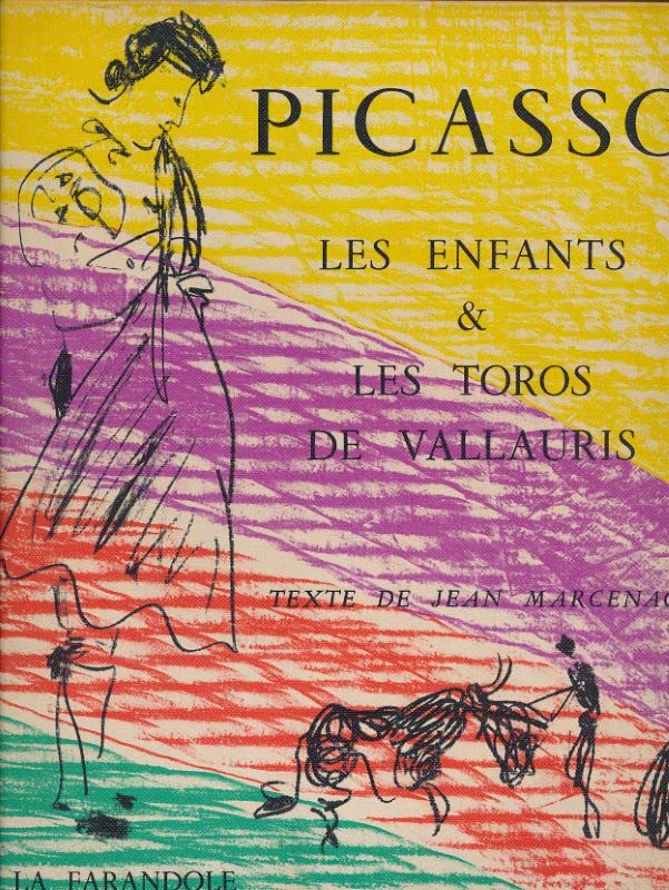 Picasso Les enfants & les toros de Vallauris 