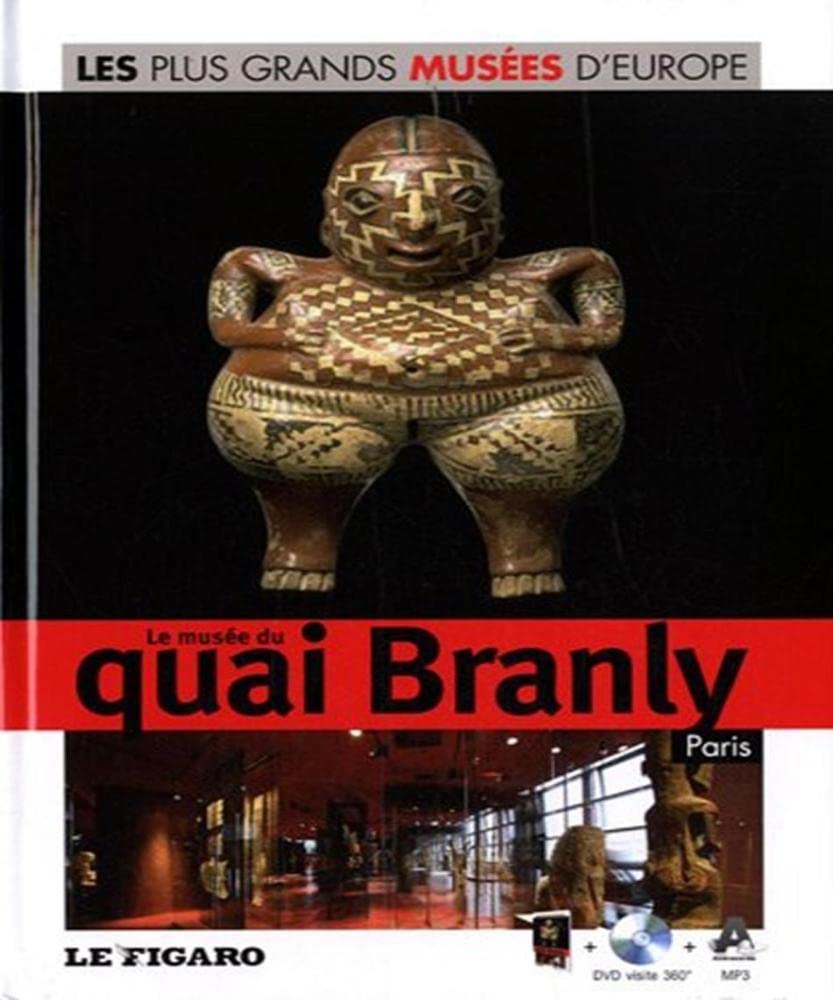 Le musée du quai Branly, Paris (DVD Inclus) 9782810503117