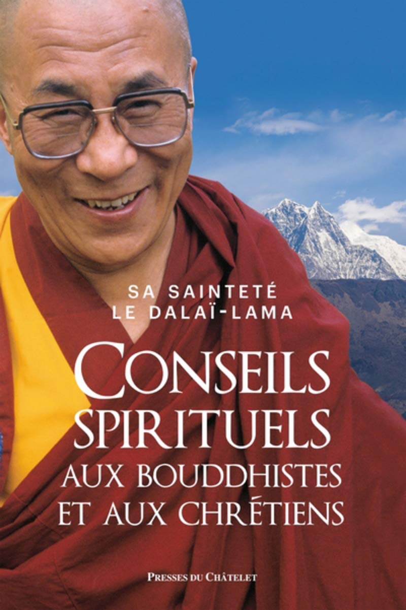 Conseils spirituels aux bouddhistes et aux chrétiens 9782845927476