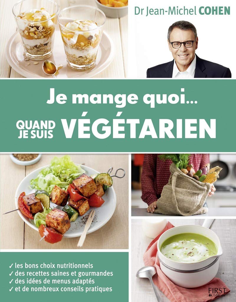 Je mange quoi quand je suis végétarien 9782412025543
