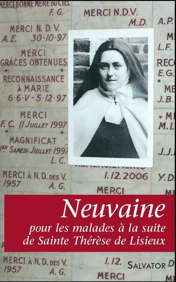 Neuvaine pour les malades avec Thérèse de Lisieux 9782706706493