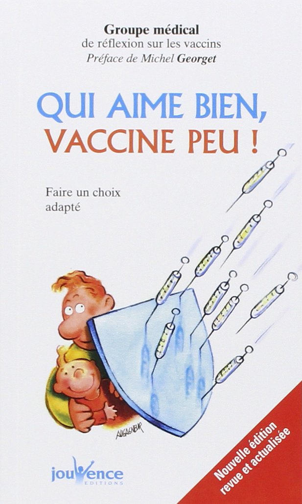 n°132 Qui aime bien, vaccine peu 9782883537538