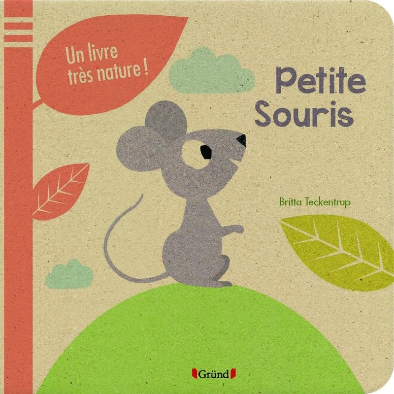 Petite souris - Un livre très nature ! 9782324006821