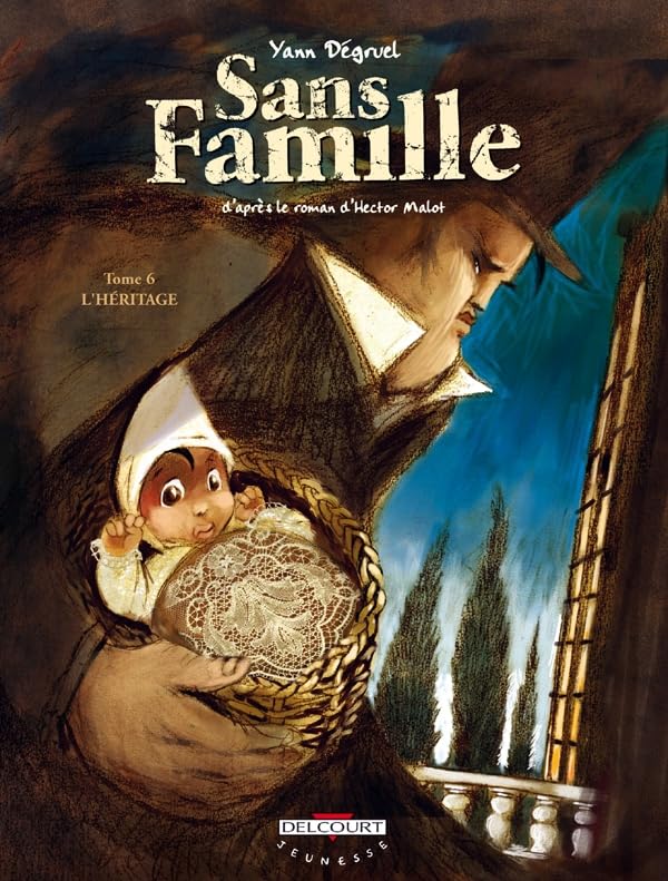 Sans famille T06: L'Héritage 9782756008660