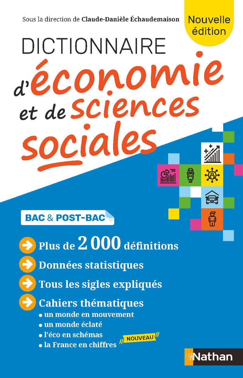 Dictionnaire d'Economie et de Sciences Sociales (SES) - Bac 2025 - Bac et études supérieures 9782091573151