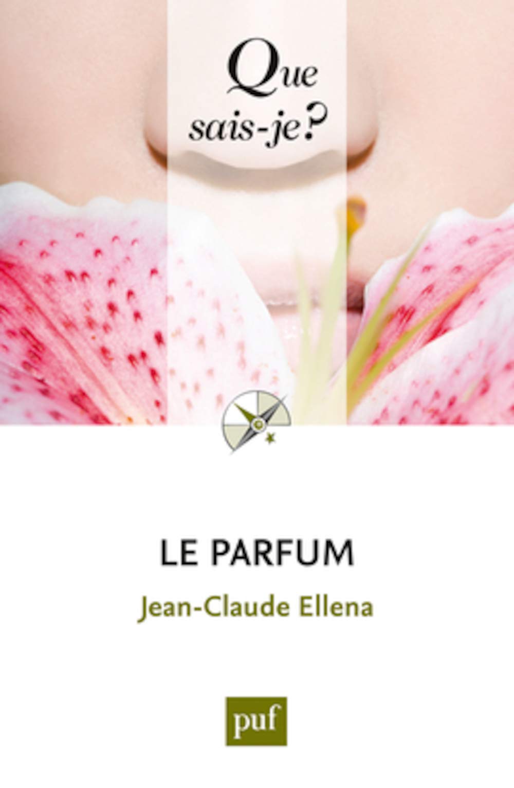 Le parfum 9782130607533