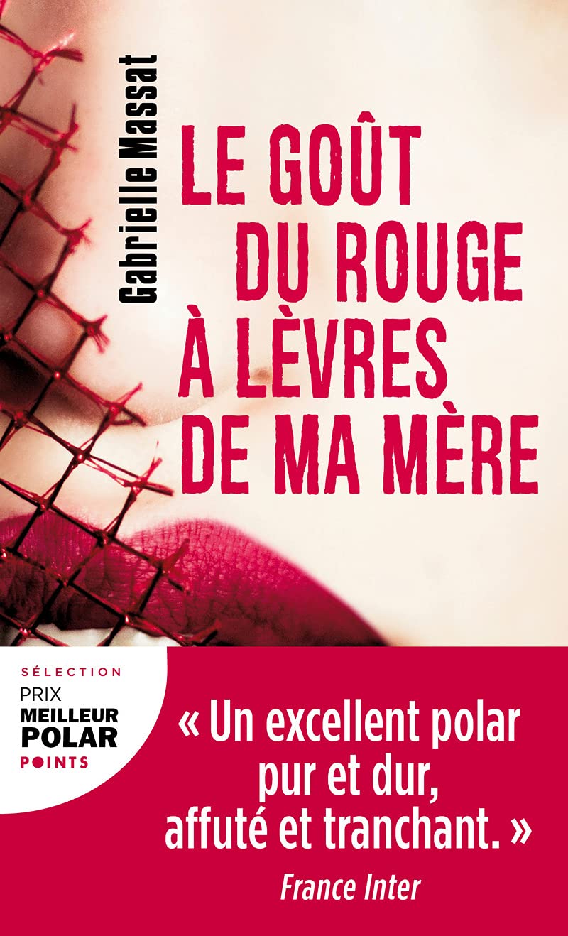 Le Goût du rouge à lèvres de ma mère 9782757888087