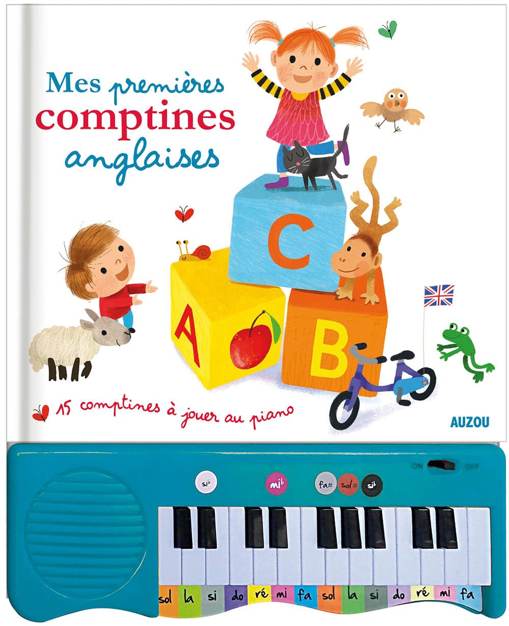 MES PREMIERES COMPTINES ANGLAISES (COLL. MON LIVRE-PIANO): 15 COMPTINES À JOUER AU PIANO 9782733853245