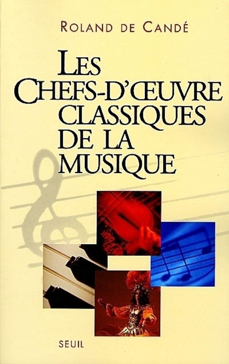 Les Chefs-d'oeuvre classiques de la musique 9782020398633