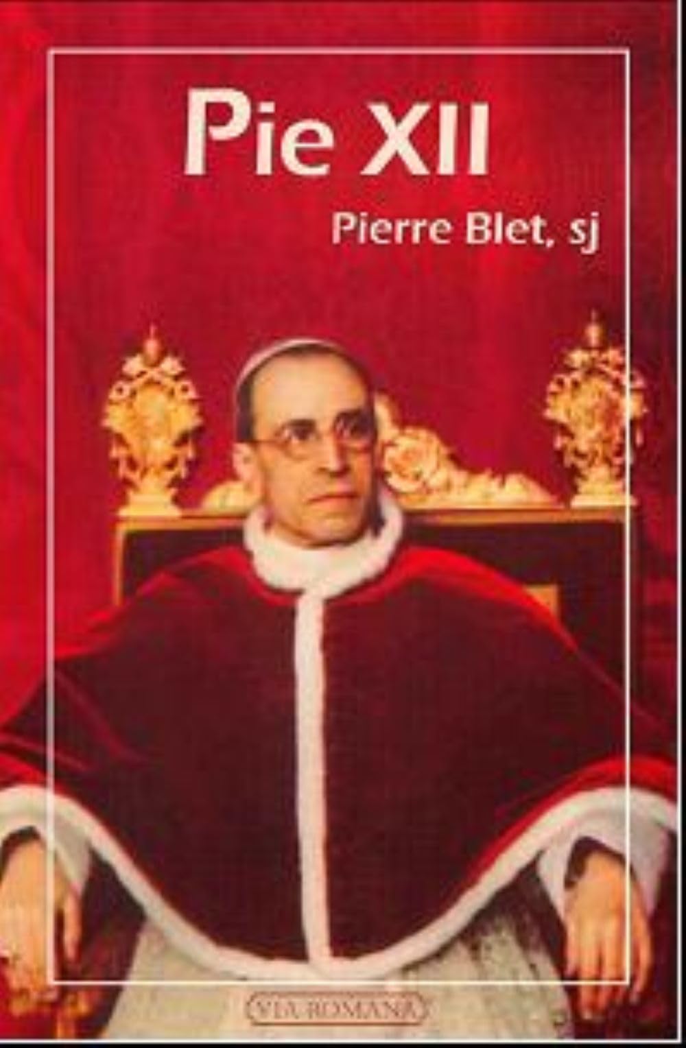Pie XII 9782916727929