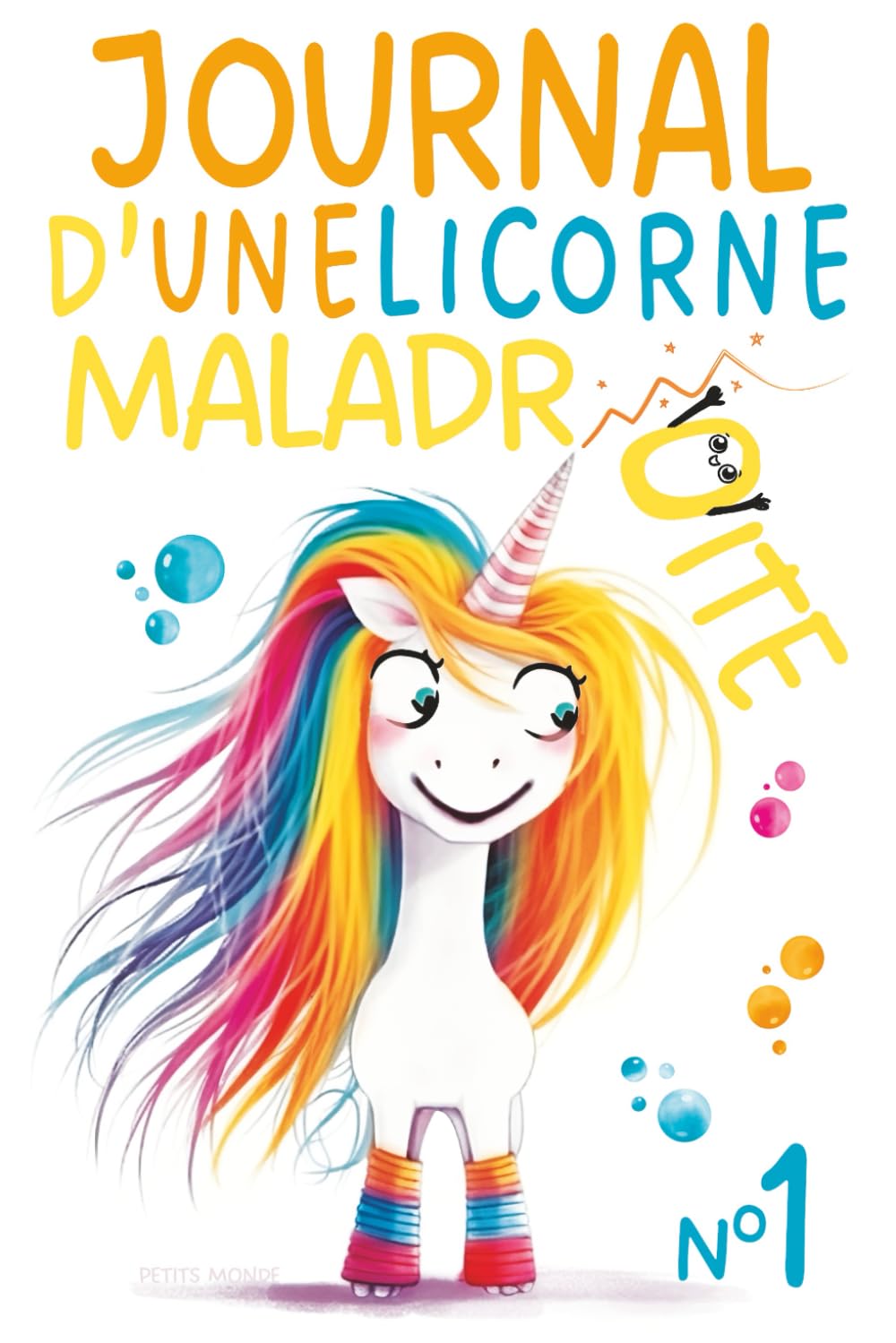 Journal d'une Licorne Maladroite: Remplie de Magie Maladroite et Éclats de Rire — De 6 à 10 ans 9782958677770