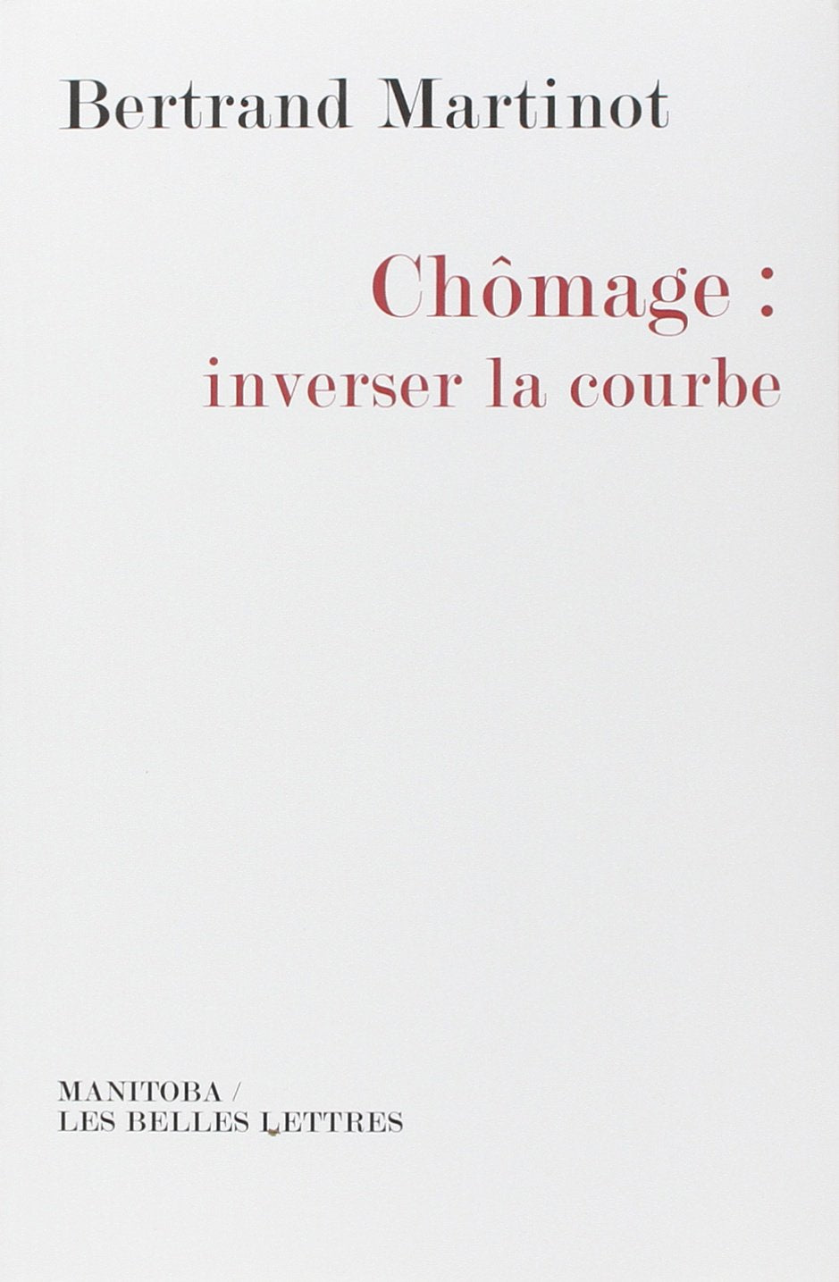 Chômage: inverser la courbe 9782251449074