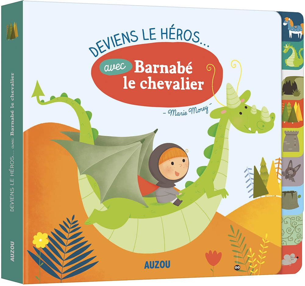 deviens le heros avec barnabe le chevalier 9782733840207