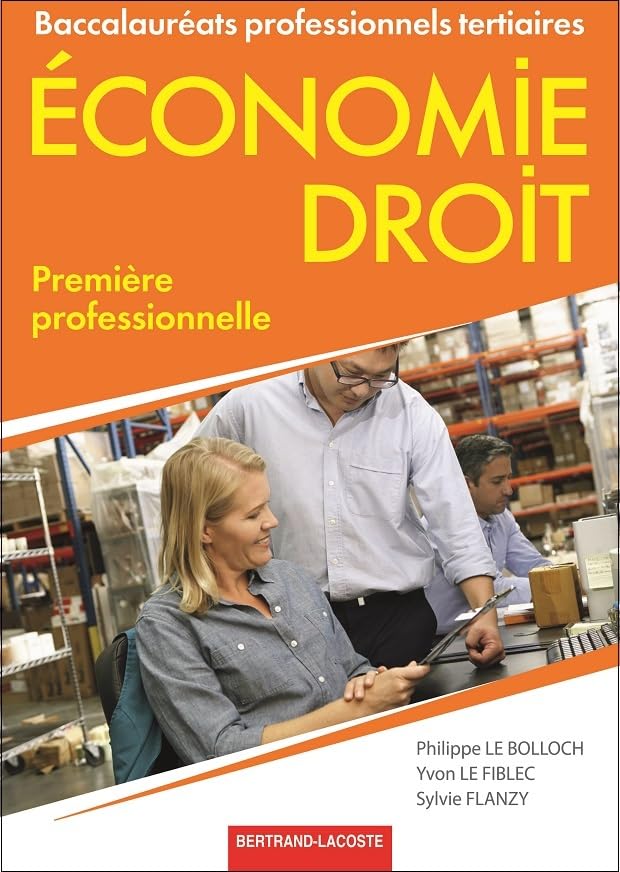Economie-droit 1re professionnelle 9782735224319