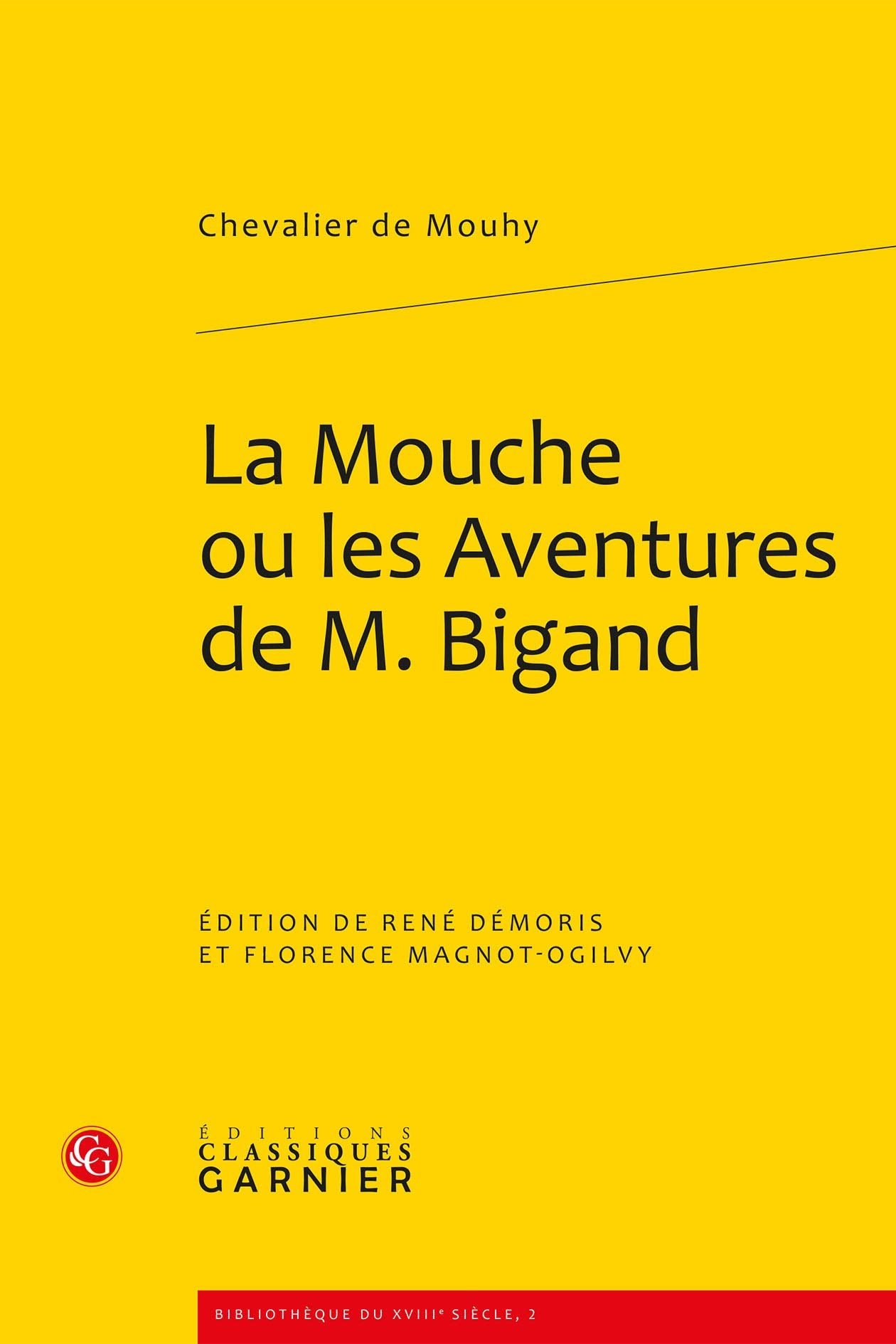 La Mouche ou les Aventures de M. Bigand 9782812400971