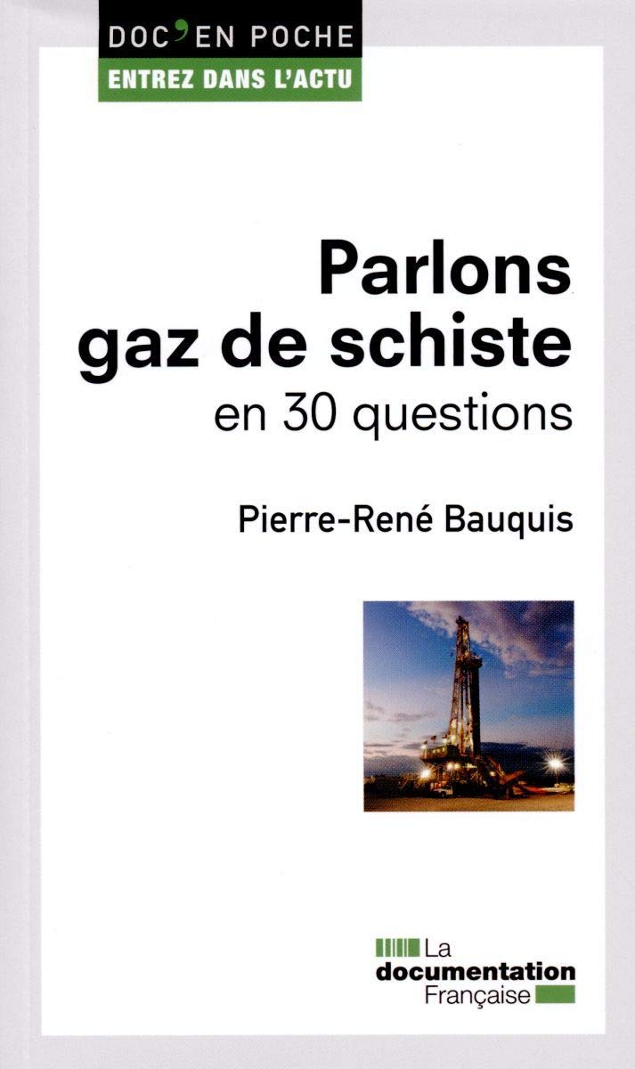 Parlons gaz de schiste en 30 questions 9782110096951
