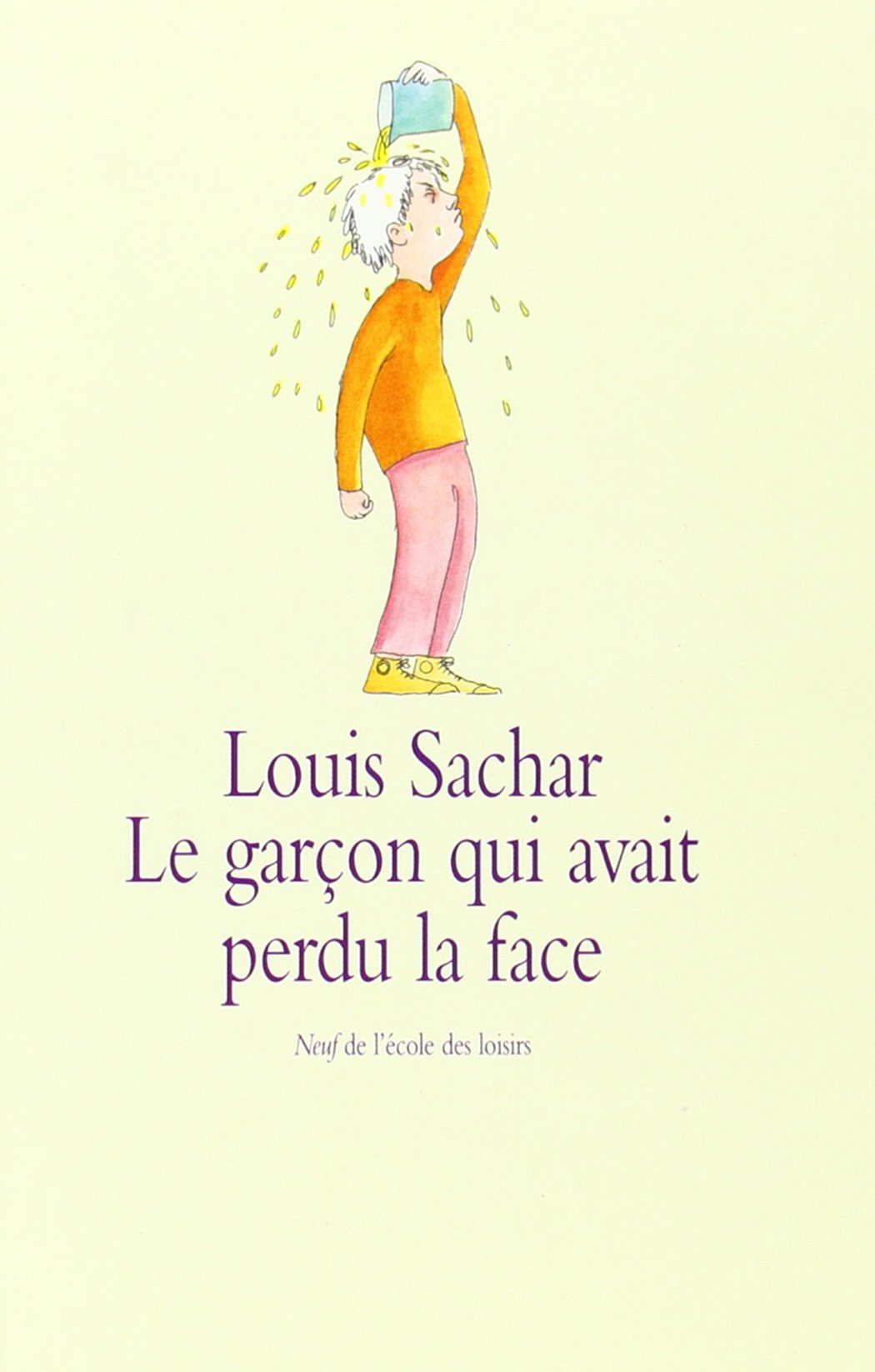 Le garçon qui avait perdu la face 9782211066167