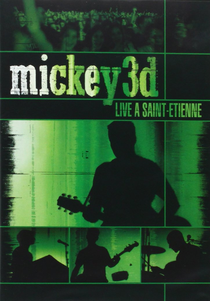 Mickey 3D : Live à Saint Etienne 0724359940694